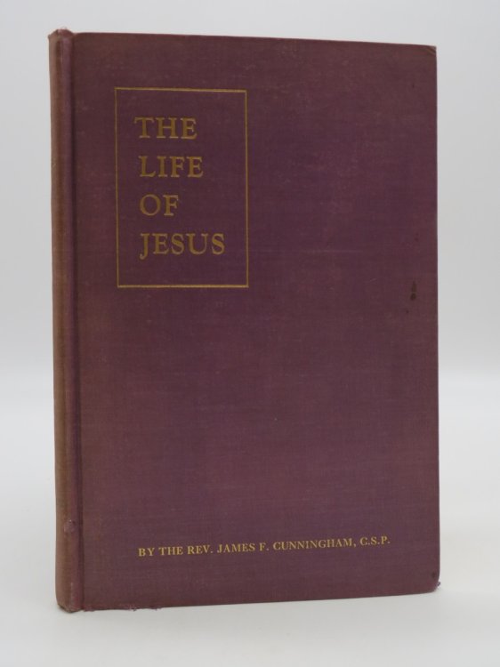 Image for THE LIFE OF JESUS WITH AN OUTLINE FOR STUDY CLUBS THE LIFE OF JESUS WITH AN OUTLINE FOR STUDY CLUBS