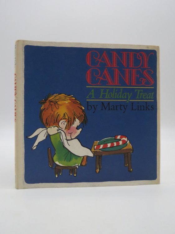 CANDY CANES A HOLIDAY TREAT; (DJ Protected by a Brand New, Clear, Acid-Free Mylar Cover)