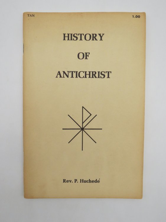 Image for HISTORY OF ANTICHRIST HISTORY OF ANTICHRIST