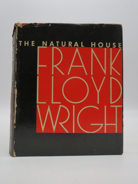 THE NATURAL HOUSE; (DJ Protected by a Brand New, Clear, Acid-Free Mylar Cover)