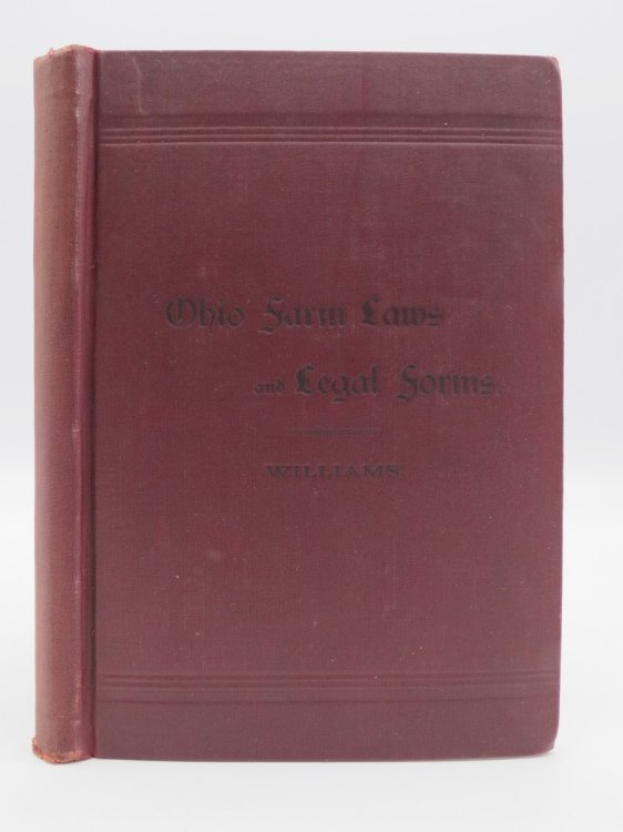 OHIO FARM LAWS; And Legal Forms