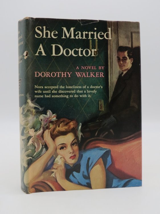 SHE MARRIED A DOCTOR; (DJ Protected by a Brand New, Clear, Acid-Free Mylar Cover)