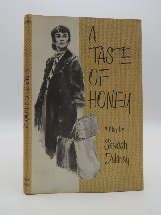 A TASTE OF HONEY; A PLAY; (DJ Protected by a Brand New, Clear, Acid-Free Mylar Cover)
