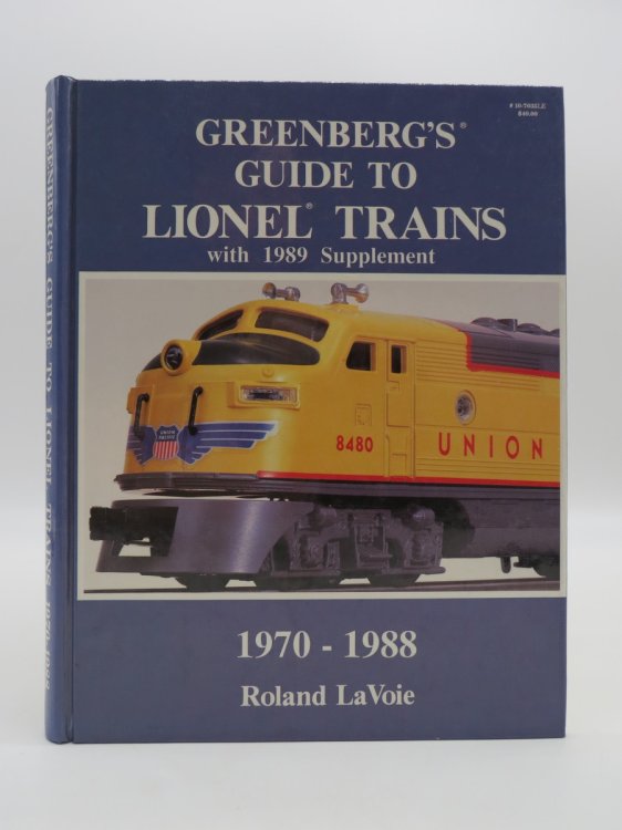 Image for GREENBERG'S GUIDE TO LIONEL TRAINS, 1970-1988, WITH 1989 SUPPLEMENT GREENBERG'S GUIDE TO LIONEL TRAINS, 1970-1988, WITH 1989 SUPPLEMENT