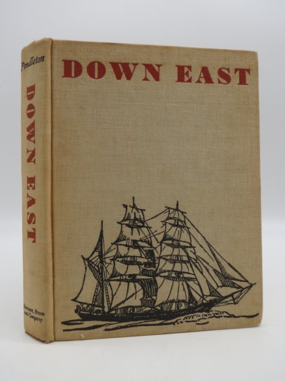 DOWN EAST; ; Being the Remarkable Adventures on the Briny Deep and Ashore of Captain Isaac Drinkwater and Jedediah Peabody,