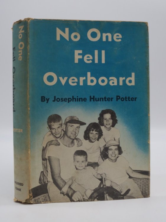 NO ONE FELL OVERBOARD; (DJ Protected by a Brand New, Clear, Acid-Free Mylar Cover)
