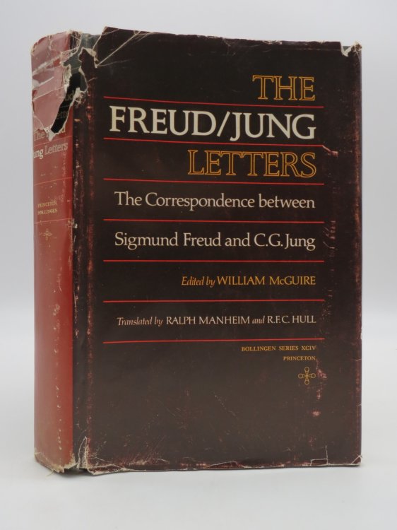 THE FREUD / JUNG LETTERS; The Correspondence between Sigmund Freud and C. G. Jung (DJ Protected by a Brand New, Clear, Acid-Free Mylar Cover)