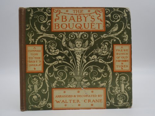 THE BABY'S BOUQUET. A FRESH BUNCH OF OLD RHYMES & TUNES.; A Companion to the 