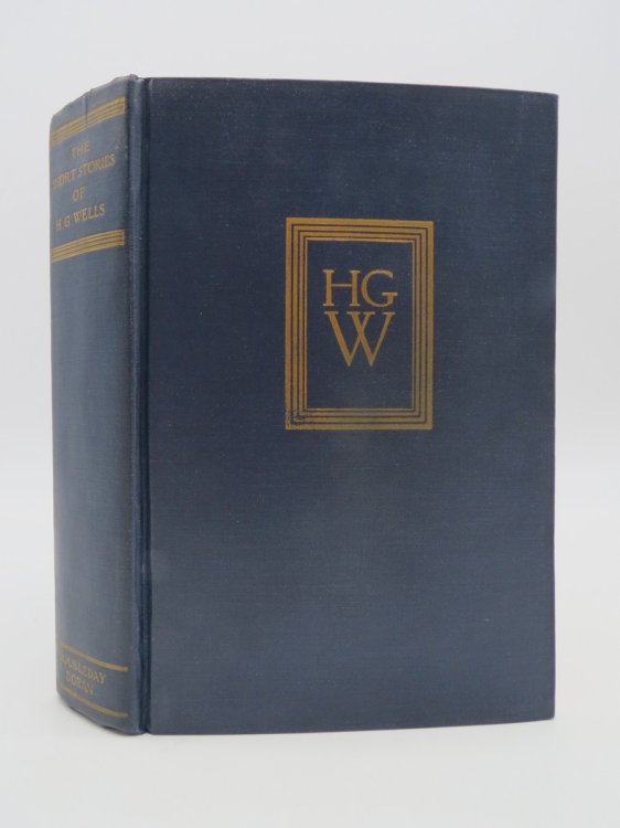 Image for THE SHORT STORIES OF H. G. WELLS THE SHORT STORIES OF H. G. WELLS