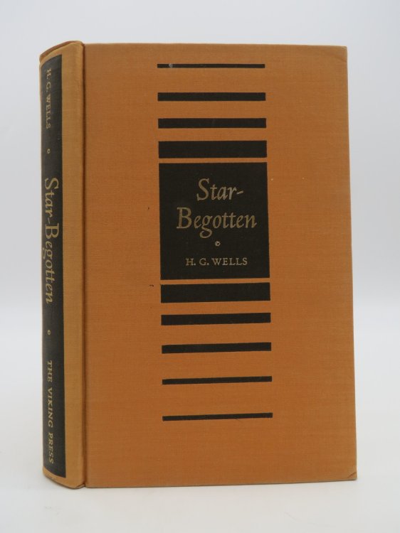 Image for STAR-BEGOTTEN A BIOLOGICAL FANTASIA STAR-BEGOTTEN A BIOLOGICAL FANTASIA