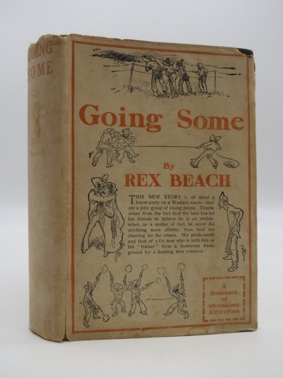 Image for GOING SOME; A Romance of Strenuous Affection (DJ Protected by a Brand New, Clear, Acid-Free Mylar Cover) GOING SOME; A Romance of Strenuous Affection (DJ Protected by a Brand New, Clear, Acid-Free Mylar Cover)