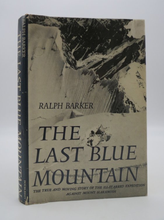 THE LAST BLUE MOUNTAIN; (DJ Protected by a Brand New, Clear, Acid-Free Mylar Cover)