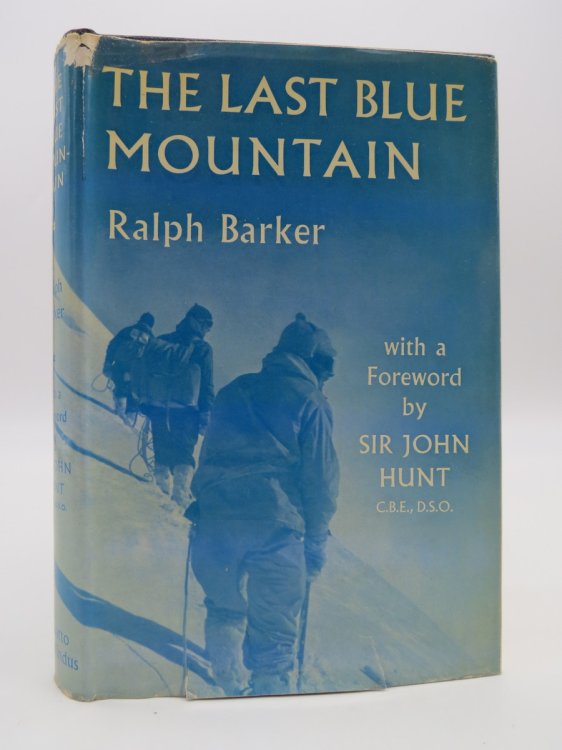 THE LAST BLUE MOUNTAIN; (DJ Protected by a Brand New, Clear, Acid-Free Mylar Cover)