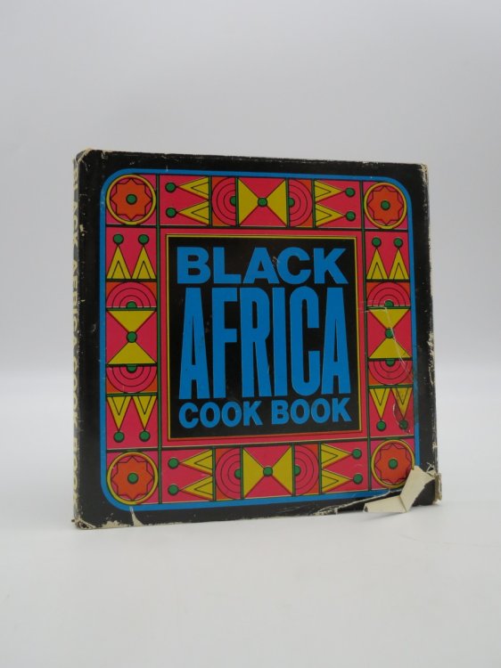 BLACK AFRICA COOK BOOK; (DJ Protected by a Brand New, Clear, Acid-Free Mylar Cover)