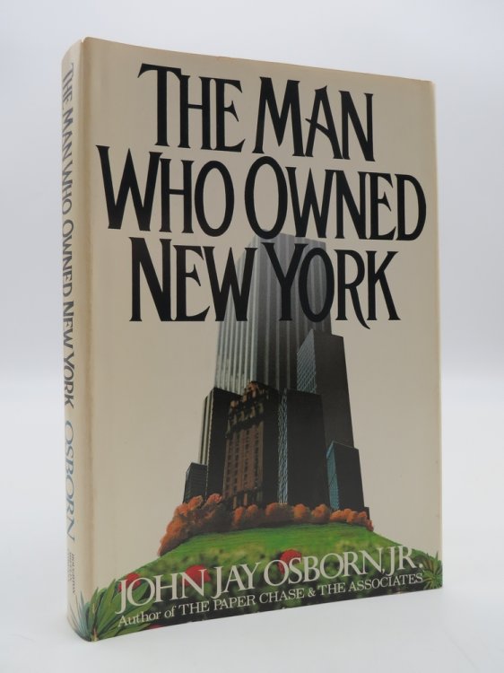 THE MAN WHO OWNED NEW YORK; A Novel (DJ protected by a clear, acid-free mylar cover)
