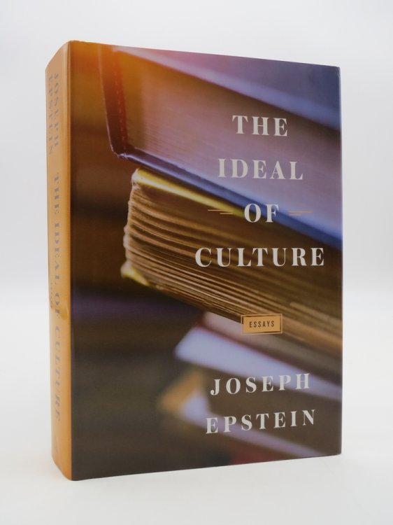 Image for THE IDEAL OF CULTURE Essays (DJ Protected by a Clear, Acid-Free Mylar Cover) THE IDEAL OF CULTURE Essays (DJ Protected by a Clear, Acid-Free Mylar Cover)