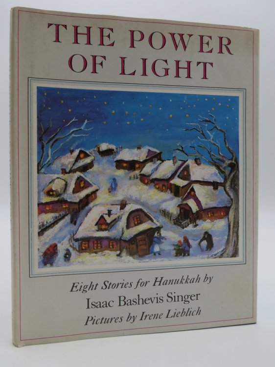 Image for THE POWER OF LIGHT; Eight Stories for Hanukkah THE POWER OF LIGHT; Eight Stories for Hanukkah