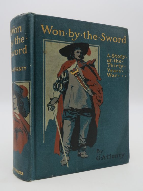 WON BY THE SWORD; A Tale of the Thirty Years War