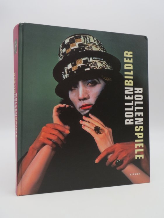 ROLLENBILDER - ROLLENSPIELE; Katalogbuch Zur Ausstellung in Salzburg, Museum Der Moderne Monchsberg, 23.07.2011-30.11.2011