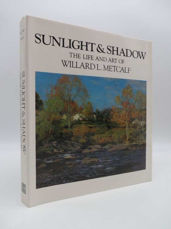Image for SUNLIGHT AND SHADOW; The Life and Art of Willard L. Metcalf SUNLIGHT AND SHADOW; The Life and Art of Willard L. Metcalf