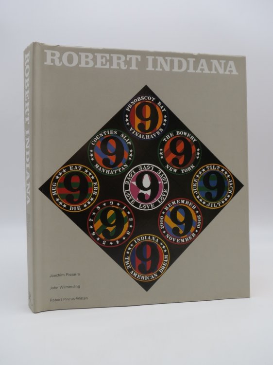 Image for ROBERT INDIANA; The Artist and His Work 1955 - 2005 ROBERT INDIANA; The Artist and His Work 1955 - 2005
