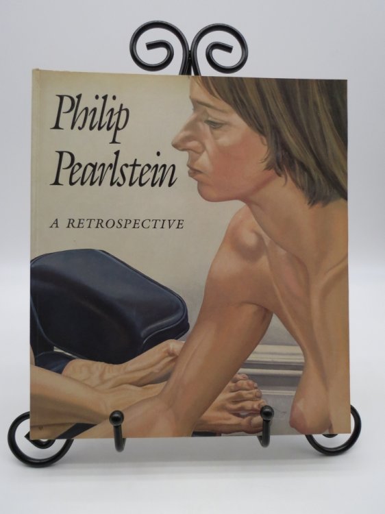 Image for PHILIP PEARLSTEIN; A Retrospective PHILIP PEARLSTEIN; A Retrospective