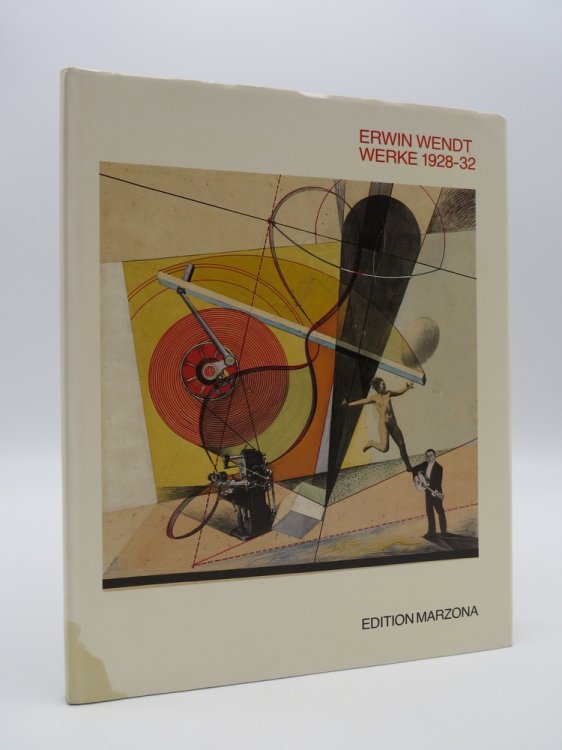 Image for ERWIN WENDT WERKE 1928-1932 ERWIN WENDT WERKE 1928-1932