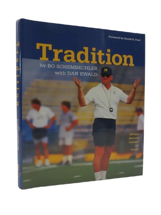 TRADITION (SIGNED BY AUTHOR) ; Michigan Memories (DJ Protected by a Brand New, Clear, Acid-Free Mylar Cover)