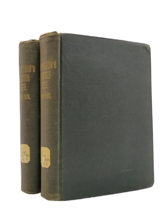 ORESTES A. BROWNSON'S MIDDLE LIFE & LATER LIFE (2 VOLUMES) ; From 1845-1855; 1856-1876
