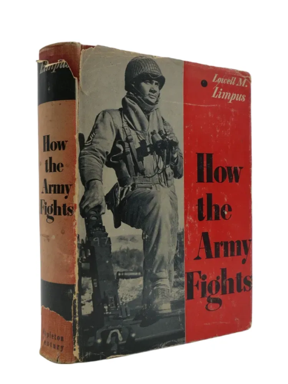 Image for HOW THE ARMY FIGHTS HOW THE ARMY FIGHTS