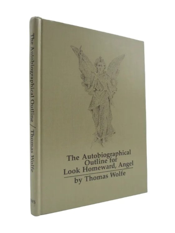 THE AUTOBIOGRAPHICAL OUTLINE FOR LOOK HOMEWARD, ANGEL