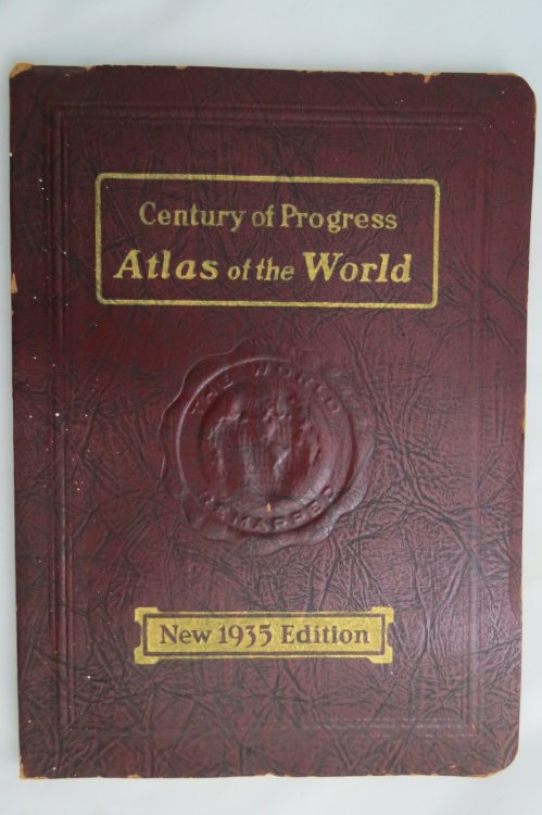 Image for CENTURY OF PROGRESS ATLAS OF THE WORLD 1935 CENTURY OF PROGRESS ATLAS OF THE WORLD 1935