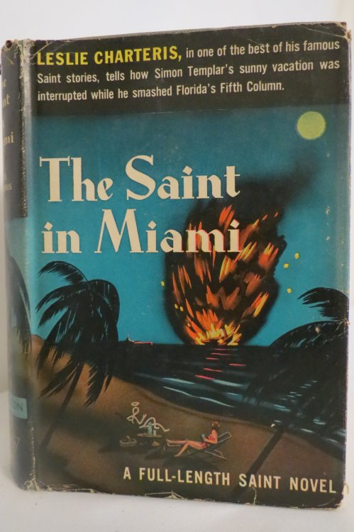 THE SAINT IN MIAMI; (DJ protected by clear, acid-free mylar cover)