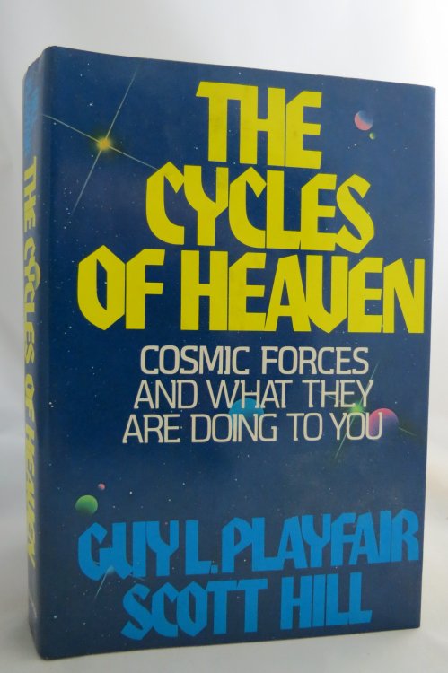 THE CYCLES OF HEAVEN; Cosmic Forces and What They Are Doing to You (DJ protected by a brand new, clear, acid-free mylar cover)