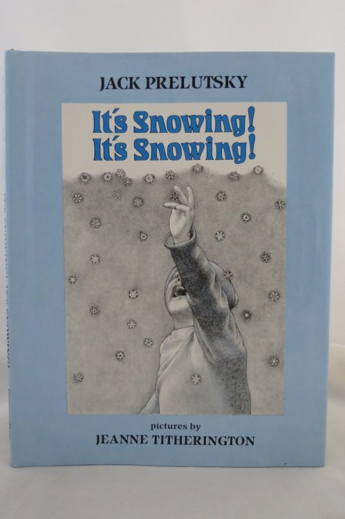 IT'S SNOWING! IT'S SNOWING! ; (DJ protected by a brand new, clear, acid-free mylar cover)
