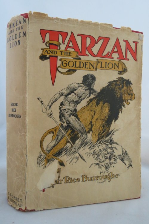 TARZAN AND THE GOLDEN LION; (DJ Protected by a Brand New, Clear, Acid-Free Mylar Cover)