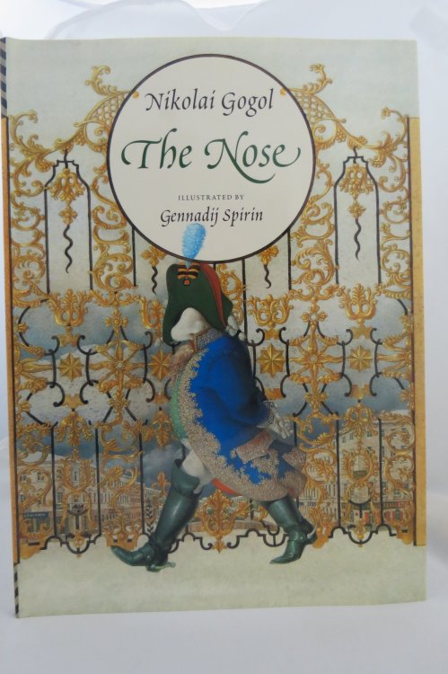 THE NOSE; (DJ Protected by a Brand New, Clear, Acid-Free Mylar Cover) (Signed by Illustrator)