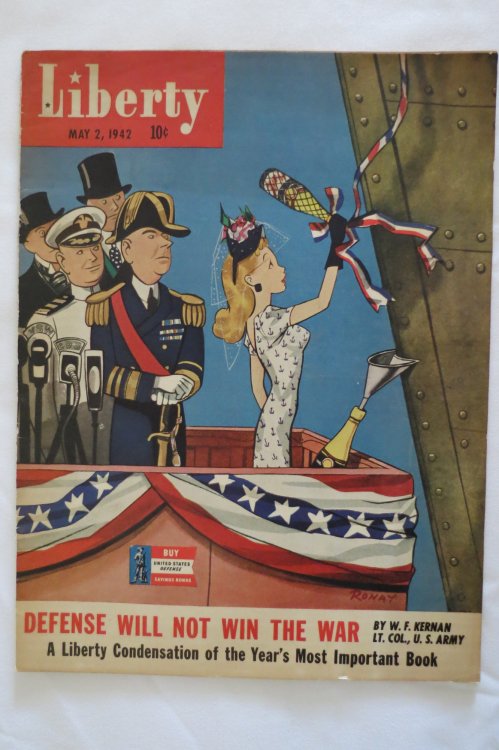 LIBERTY MAGAZINE MAY 2, 1942 (DEFENSE WILL NOT WIN THE WAR; A LIBERTY CONDENSATION OF THE YEAR'S MOST IMPORTANT BOOK)