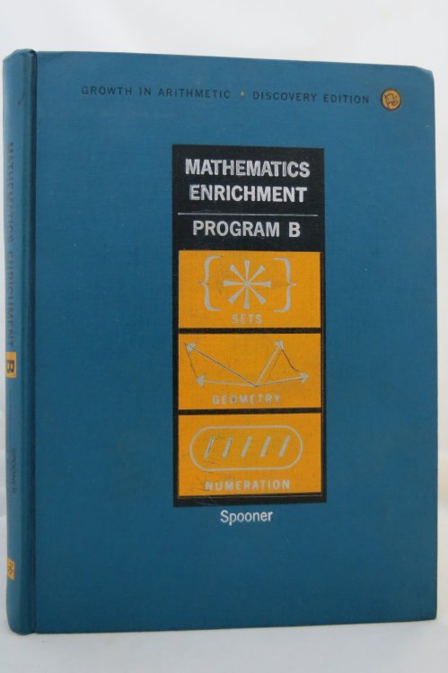 MATHEMATICS ENRICHMENT PROGRAM B; Set, Geometry, Numeration