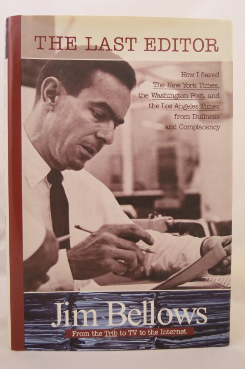 THE LAST EDITOR; (DJ is protected by a clear, acid-free mylar cover)