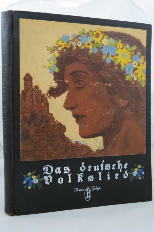DAS DEUTSCHE VOLKSLIED. NEUE FOLGE. EINE NEUE AUSWAHL DER SCHNSTEN ALTEN UND NEUEN HEIMATLIEDER. LLL. PAUL TELEMANN U. W PLANTIKOW; (The German Folk Song. New Episode. a New Selection of the Most Beautiful Old and New Homeland Songs. Lll. Paul Telemann Et Al. W Plantikow) Art Nouveau Cover