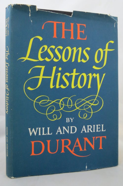 Image for THE LESSONS OF HISTORY; (DJ is protected by a clear, acid-free mylar cover) THE LESSONS OF HISTORY; (DJ is protected by a clear, acid-free mylar cover)
