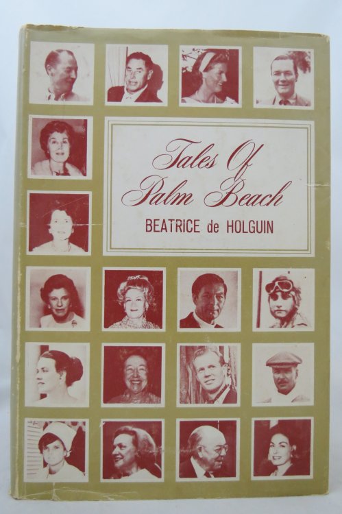 TALES OF PALM BEACH; (DJ is protected by a clear, acid-free mylar cover)