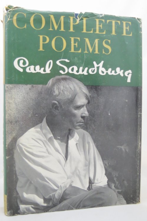 COMPLETE POEMS, CARL SANDBURG; (DJ is protected by a clear, acid-free mylar cover)