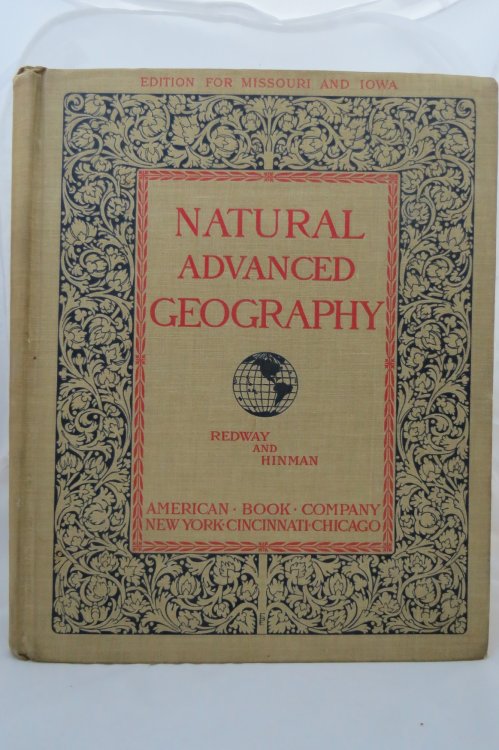 NATURAL ADVANCED GEOGRAPHY; Edition for Missouri and Iowa