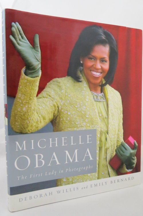 Image for MICHELLE OBAMA; The First Lady in Photographs (DJ is protected by a clear, acid-free mylar cover) MICHELLE OBAMA; The First Lady in Photographs (DJ is protected by a clear, acid-free mylar cover)