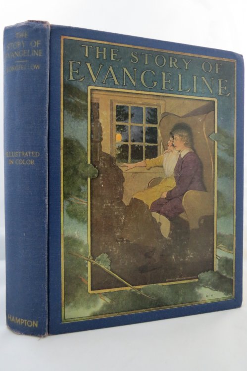 Image for THE STORY OF EVANGELINE ADAPTED FROM LONGFELLOW THE STORY OF EVANGELINE ADAPTED FROM LONGFELLOW