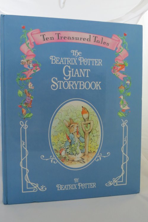 Image for THE BEATRIX POTTER GIANT STORYBOOK Ten Treasured Tales THE BEATRIX POTTER GIANT STORYBOOK Ten Treasured Tales
