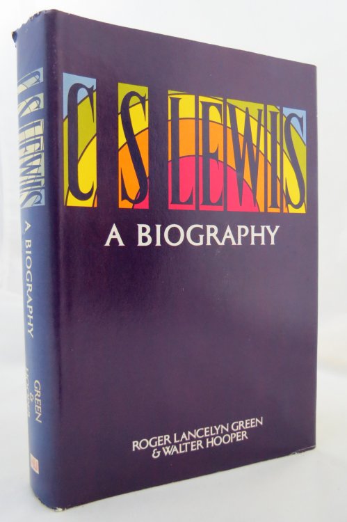 C. S. LEWIS; A Biography (DJ is protected by a clear, acid-free mylar cover)
