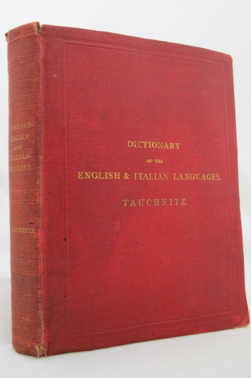 A NEW POCKET DICTIONARY OF THE ENGLISH & ITALIAN LANGUAGES; Tenth Stereotype Edition. Nuovo Dizionario Portatile Inglese-Italiano & Italiano-Inglese